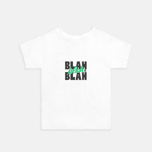 Blah Blah Blah Toddler Tee (B)